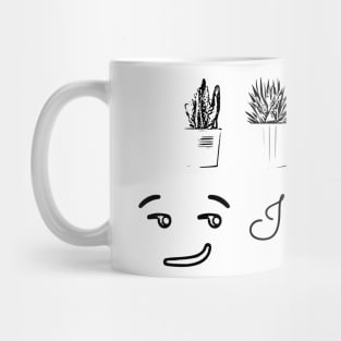 I have plant, not plan. Funny saying Mug